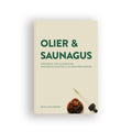 Olier &amp; Saunagus – Håndbogen for Gusmestre